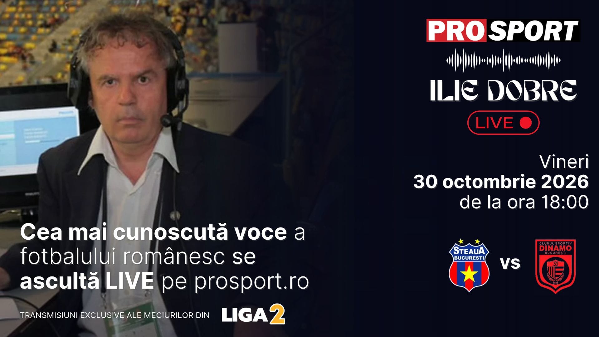 Detalii despre transmisiunea meciului Steaua București - C.S. Dinamo